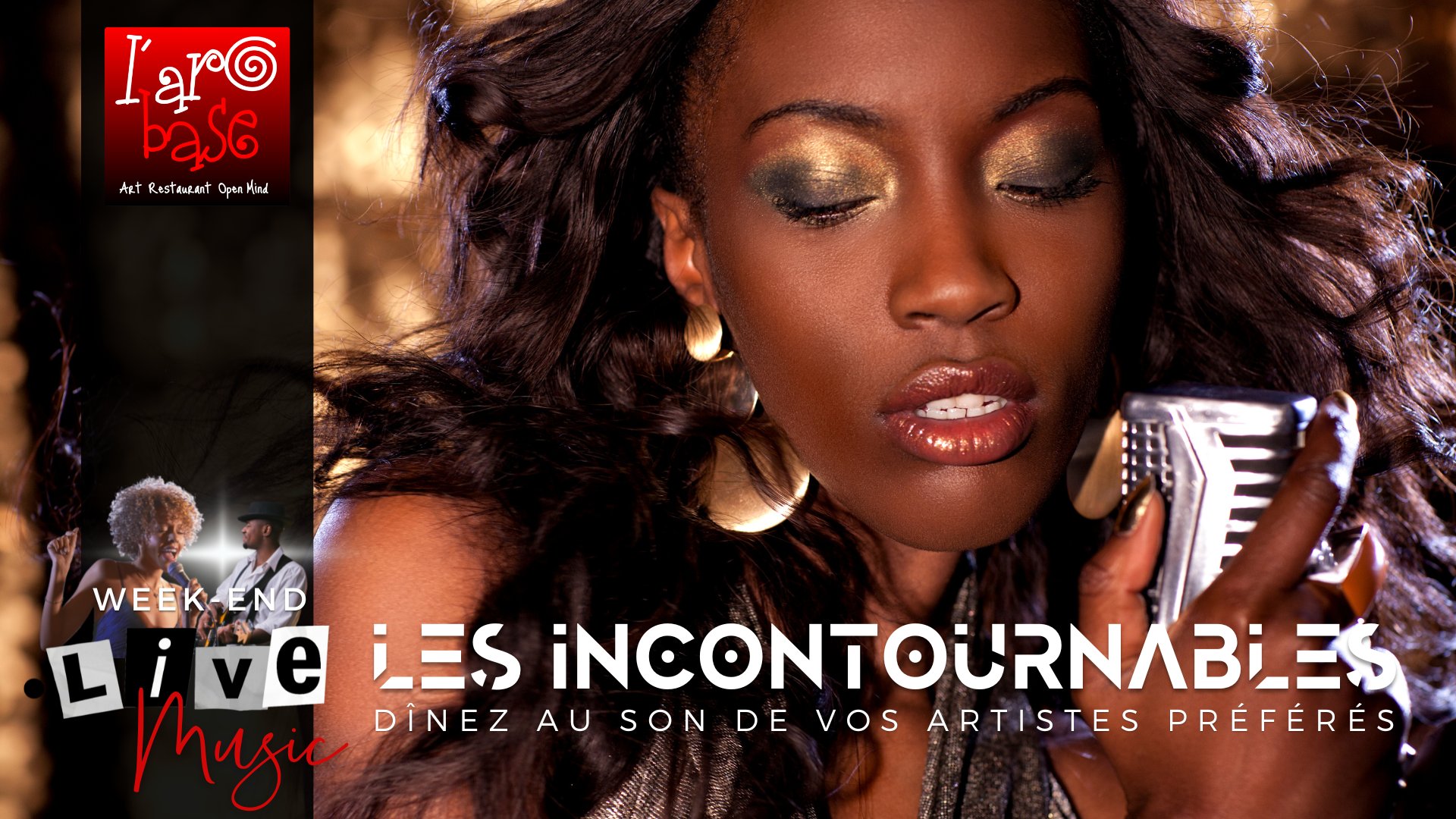 Les Incontournables - votre dîner musical live -