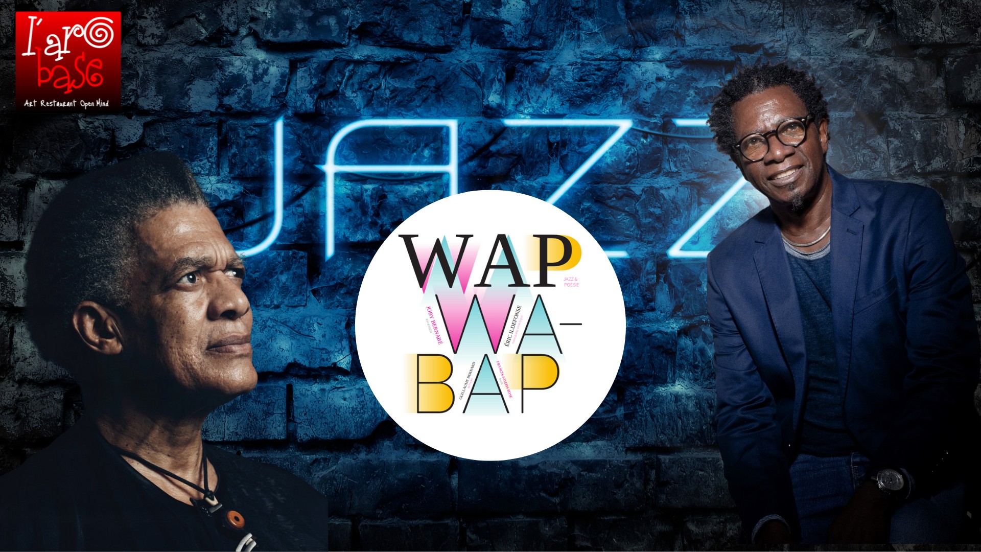 Les Incontournables présentent WAPWABAP