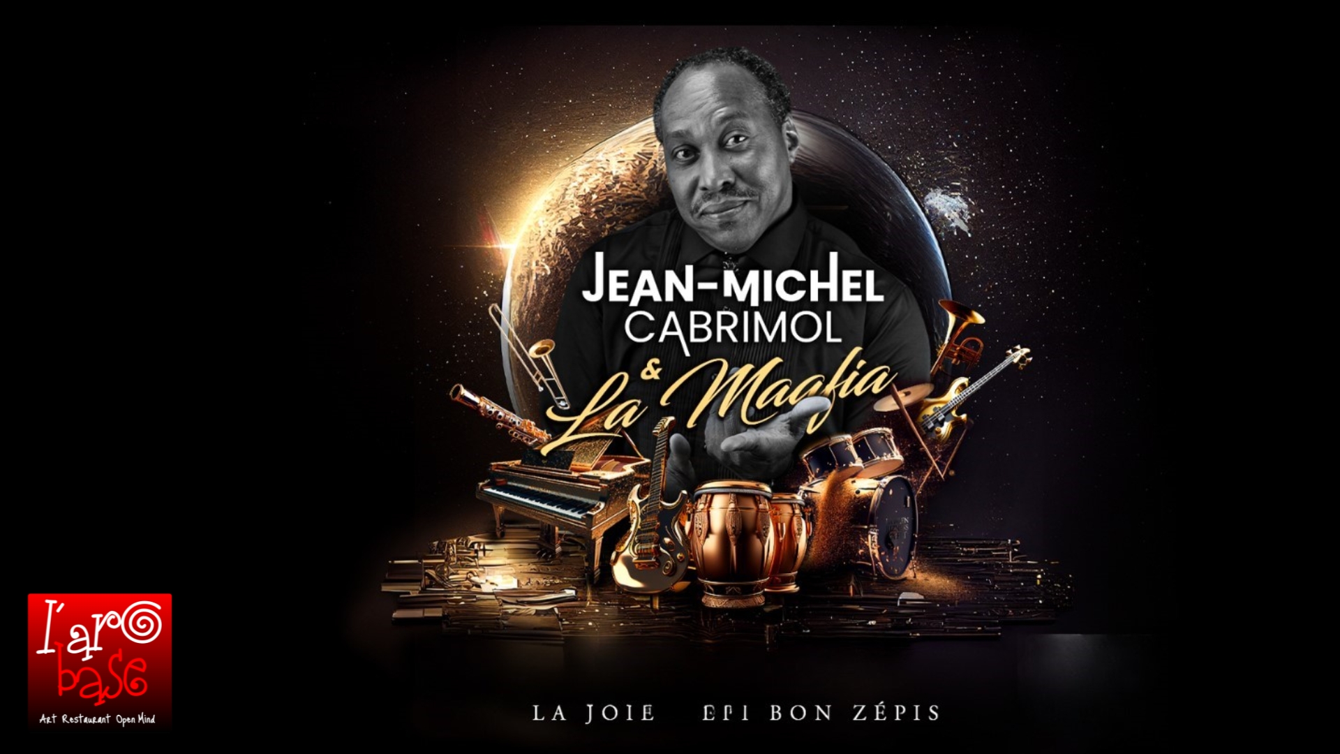 Les Incontournables présentent JEAN-MICHEL CABRIMOL & LA MAAFIA