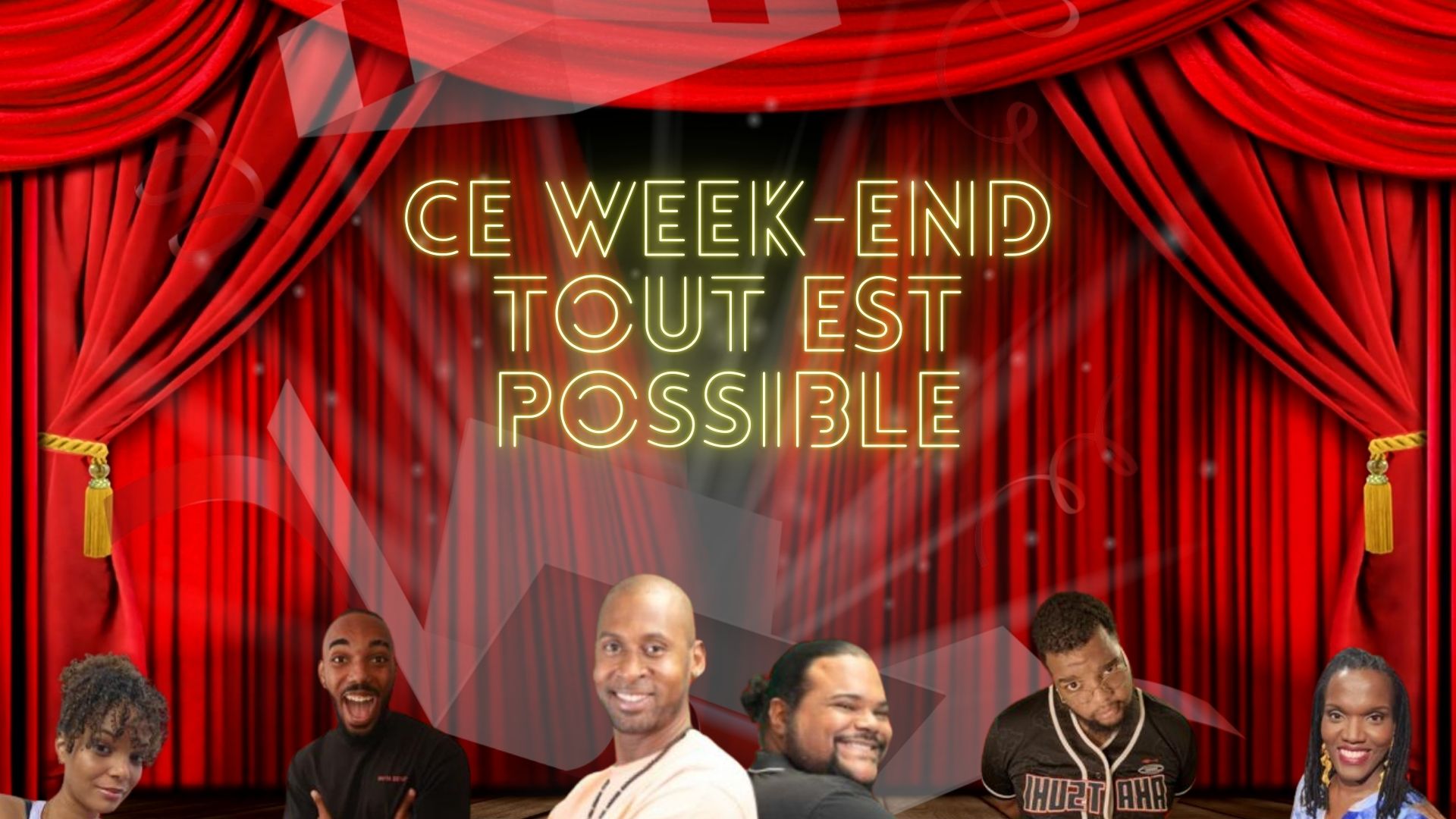 L'Arobase présente :  Ce Week-End tout est possible 