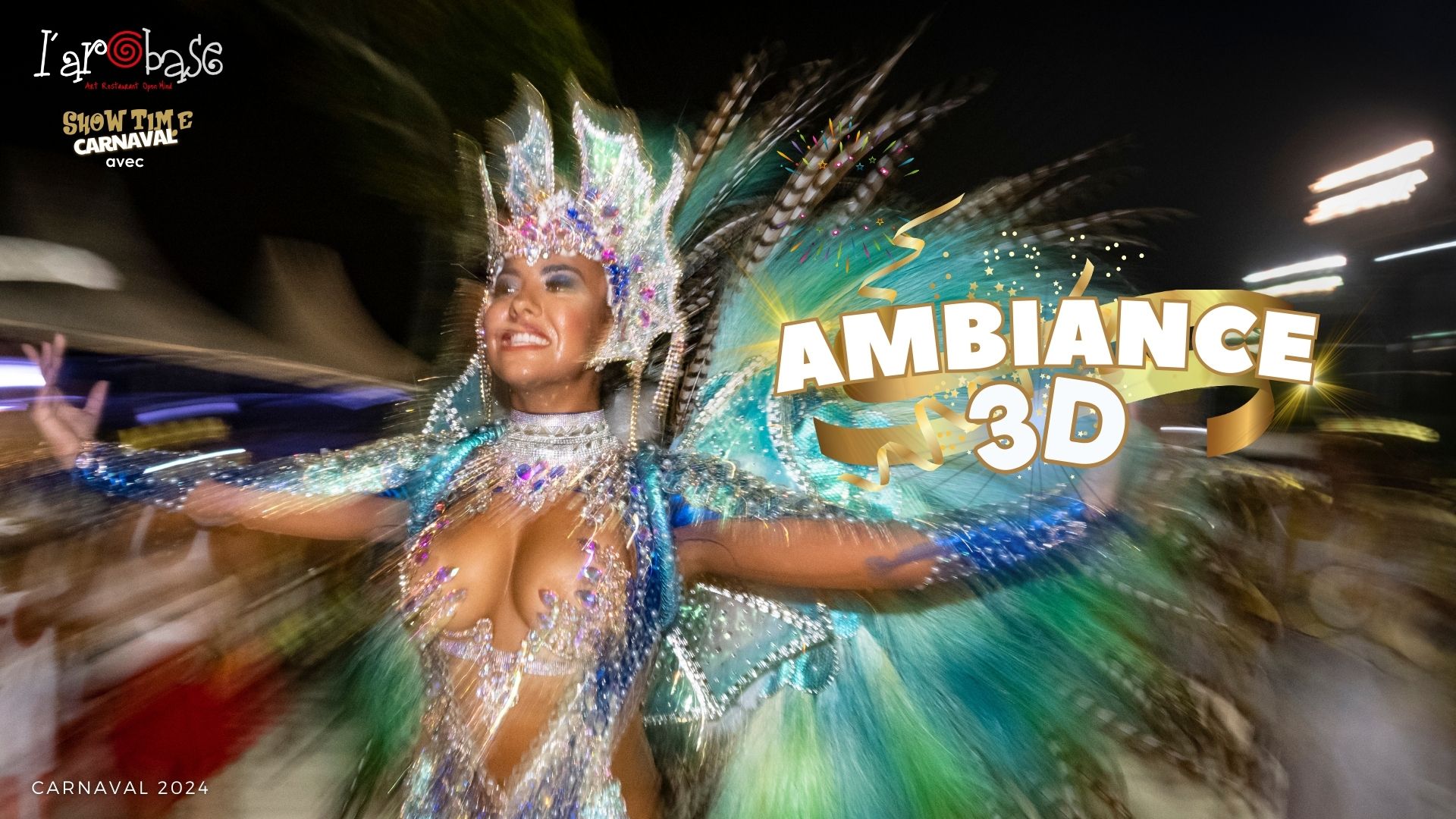 ShowTime Carnaval avec AMBIANCE 3D