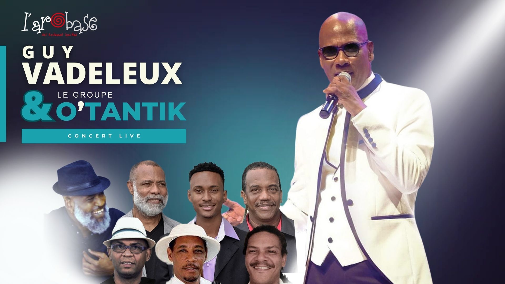 Dînez avec GUY VADELEUX et LE GROUPE O'TANTIK