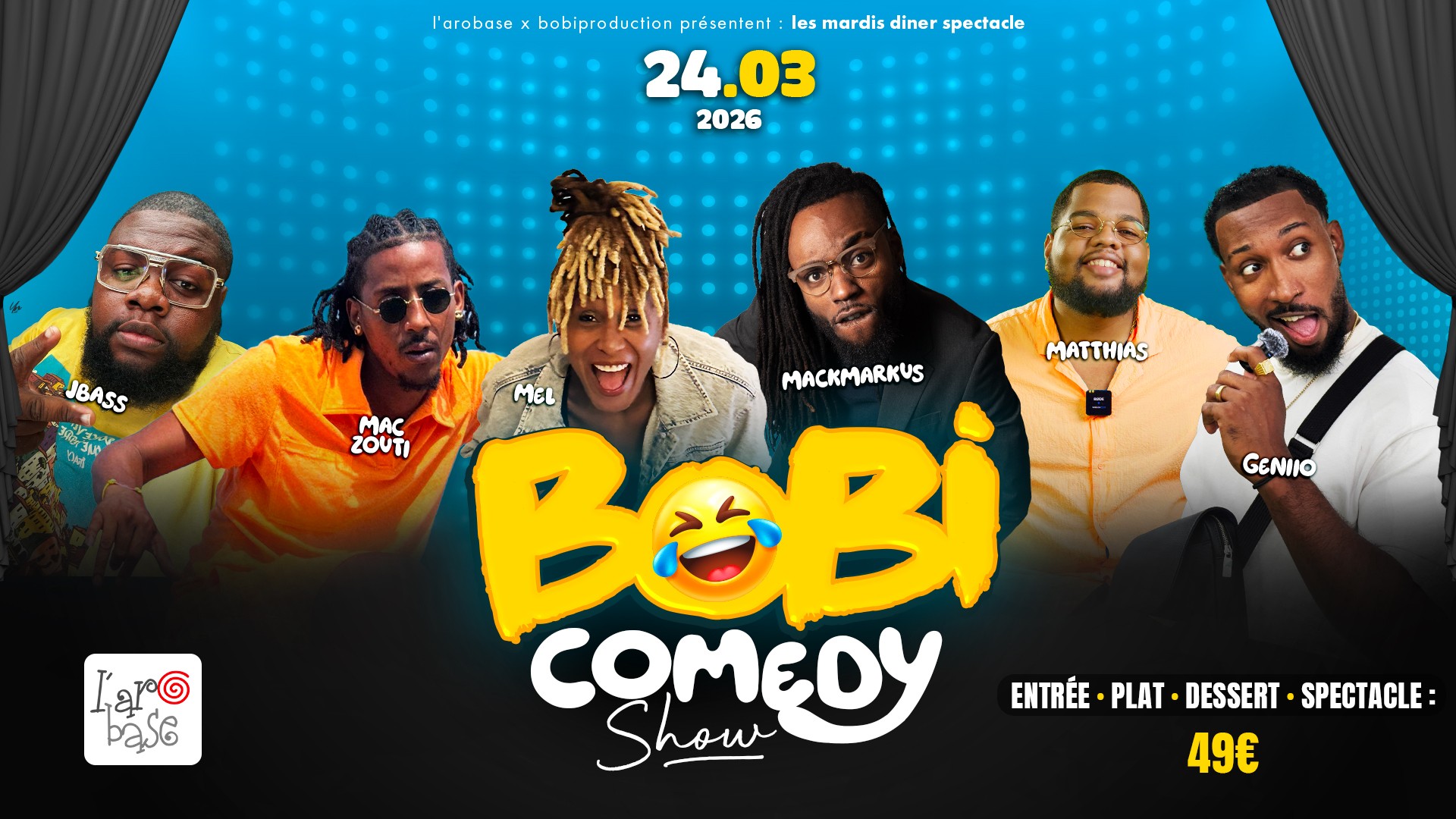 Dînez avec le BOBY COMEDY SHOW